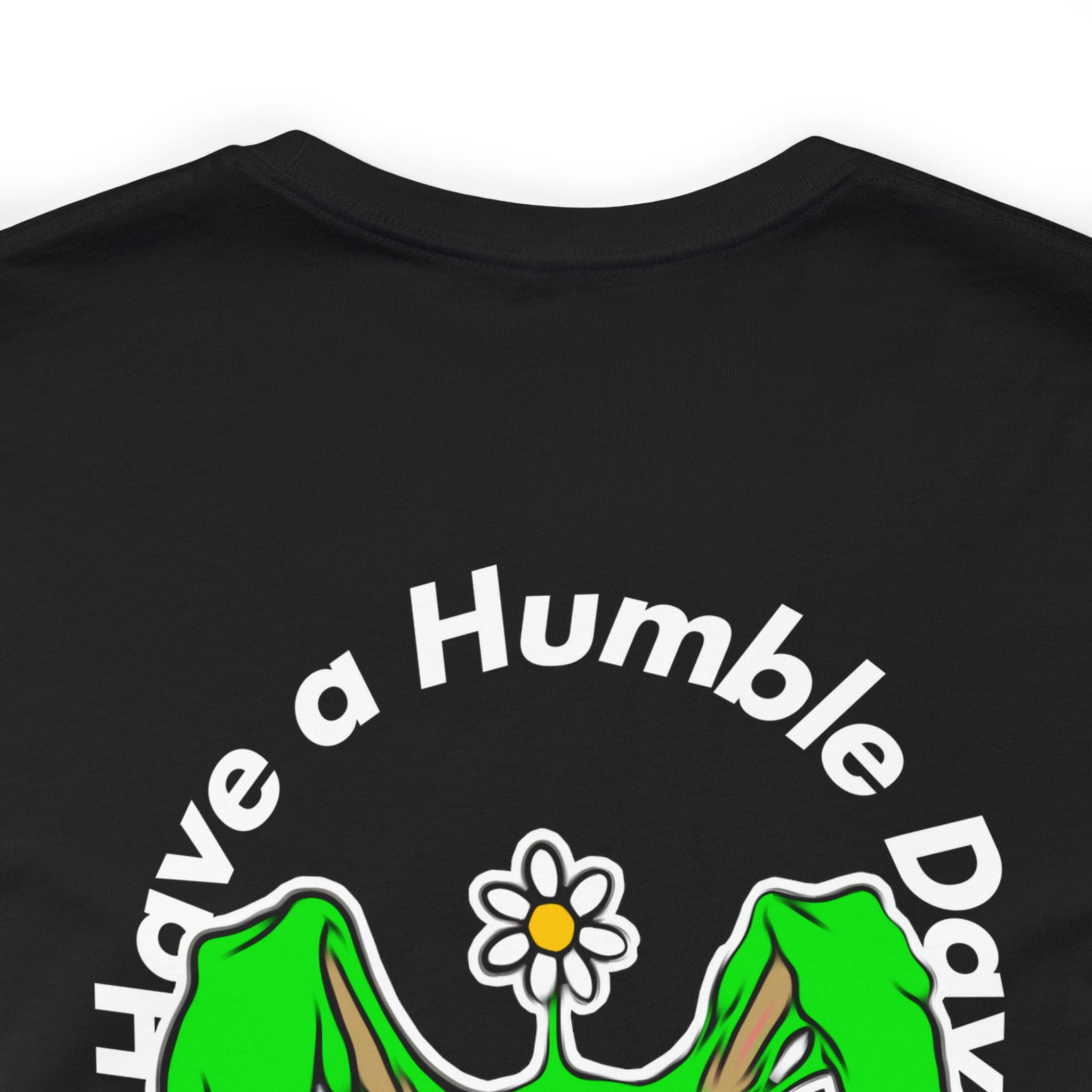 Have a humbled day RedRabbit tee