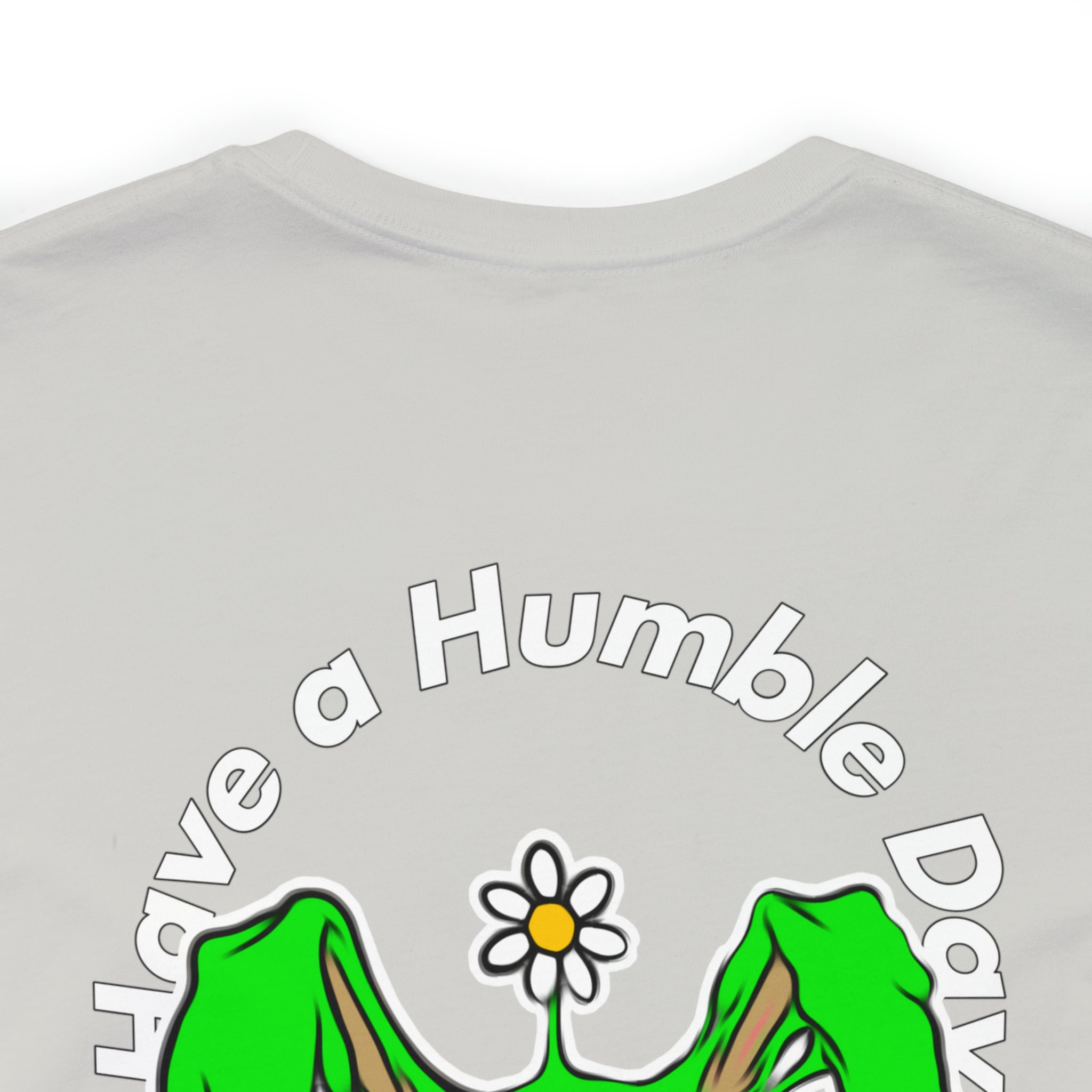 Have a humbled day RedRabbit tee