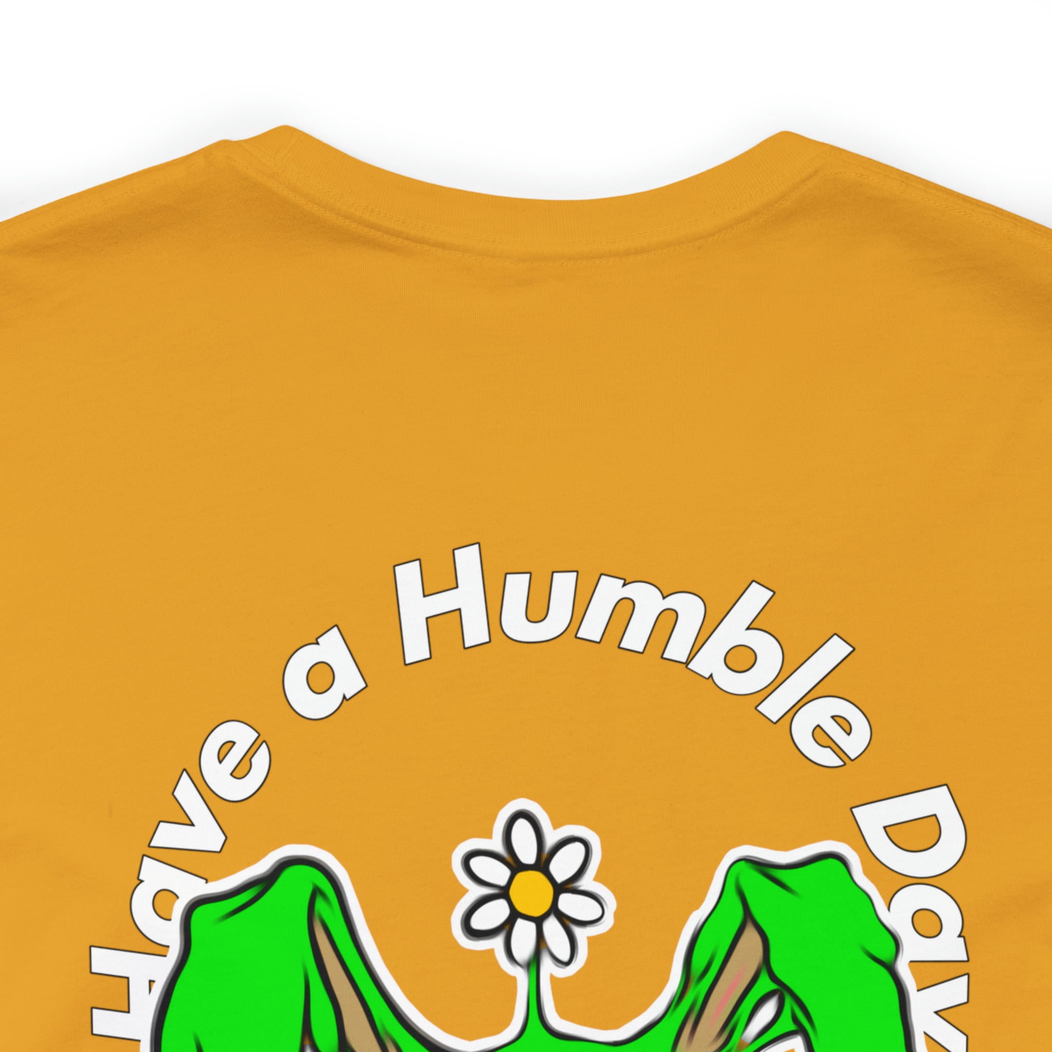 Have a humbled day RedRabbit tee