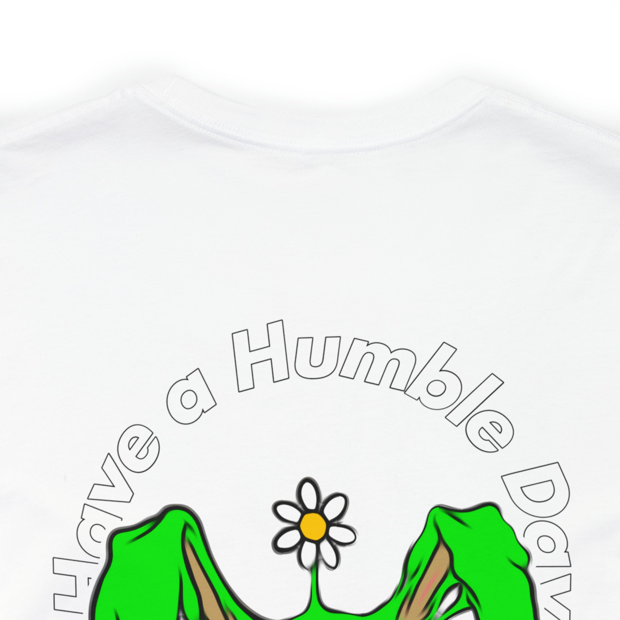 Have a humbled day RedRabbit tee